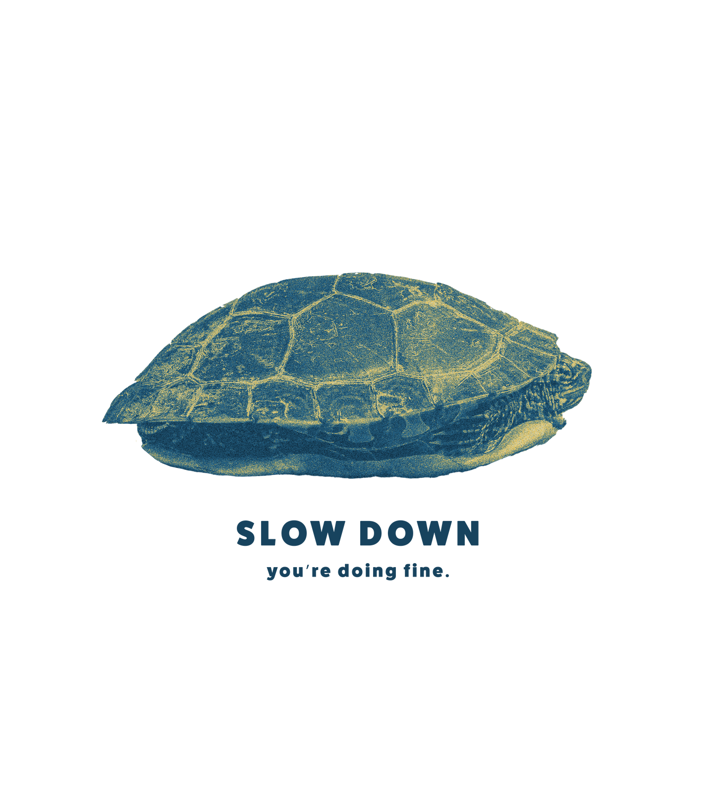 Slow down t-shirt