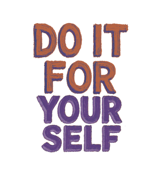 Do it for yourself Hoodie