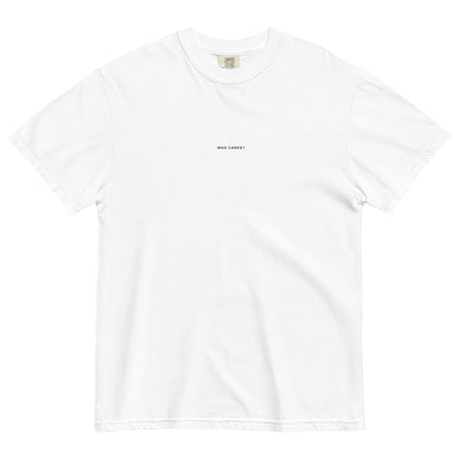 Who Cares? T-shirt